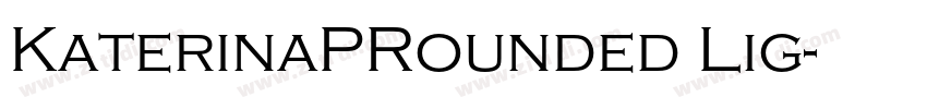 KaterinaPRounded Lig字体转换